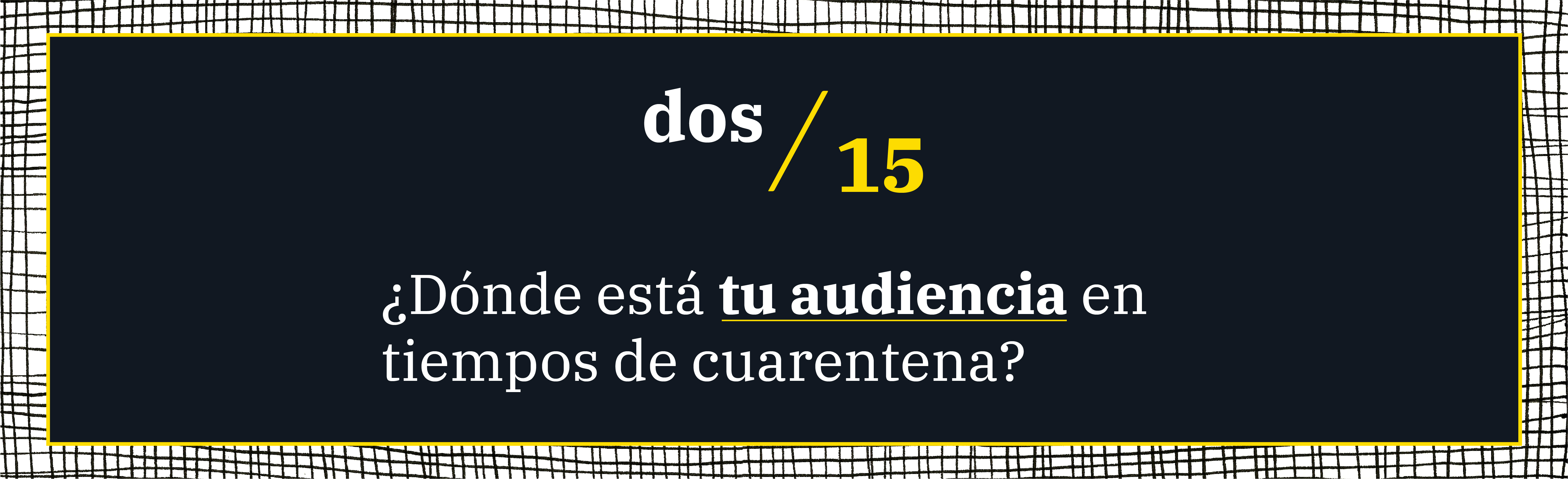 Comunicar en tiempos de cuarentena
