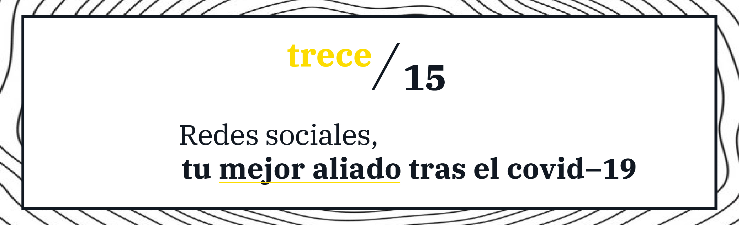 Comunicar en tiempos de cuarentena